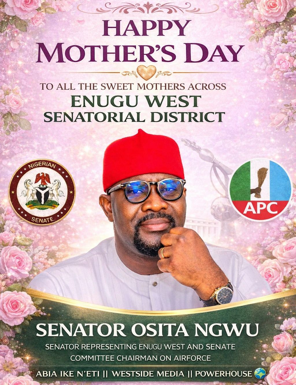 MOTHERS DAY GREETINGS: SENATOR OSITA NGWU CELEBRATES THE VITAL ROLE OF MOTHERS IN SOCIETY.