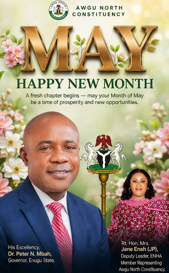 MAY BLESSINGS FOR ALL: RT. HON. MRS.JANE ENEH CALLS FOR UNITY AND SUSTAINABLE PROGRESS, REAFFIRMING COMMITMENT TO AWGU NORTH DEVELOPMENT.