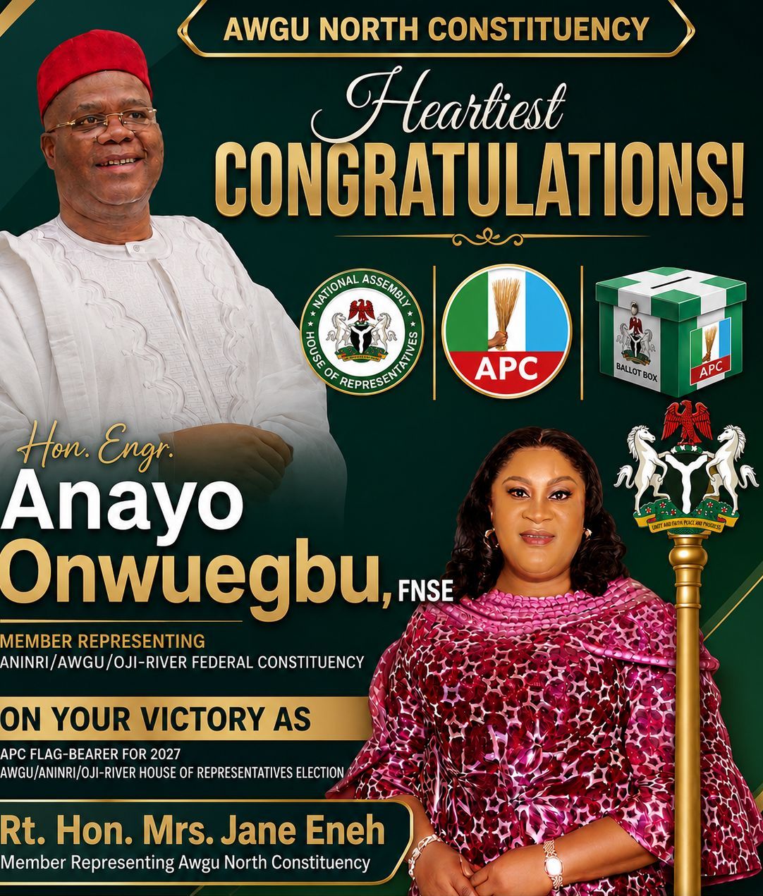 APC PRIMARY SUCCESS: RT. HON. MRS. JANE ENEH FELICITATES HON. ENGR. ANAYO ONWUEGBU ON APC TICKET VICTORY FOR AWGU/ANINRI/OJI-RIVER FEDERAL CONSTITUENCY.