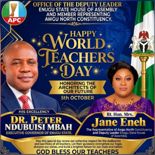 WORLD TEACHERS DAY: RT. HON. MRS. JANE ENEH CELEBRATES EDUCATORS ROLE IN SHAPING FUTURE GENERATIONS, APPLAUDS GOV. PETER MBAH’S COMMITMENT TO QUALITY EDUCATION ACROSS THE STATE.